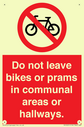 do-not-leave-bikes-or-prams-in-communal-areas-or-hallways-prohibition-sign~